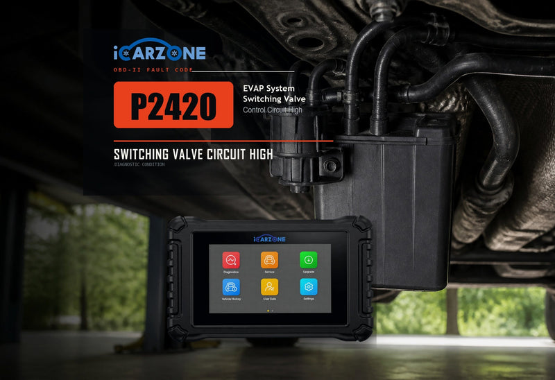 P2420 Code: EVAP Switching Valve Control Circuit High