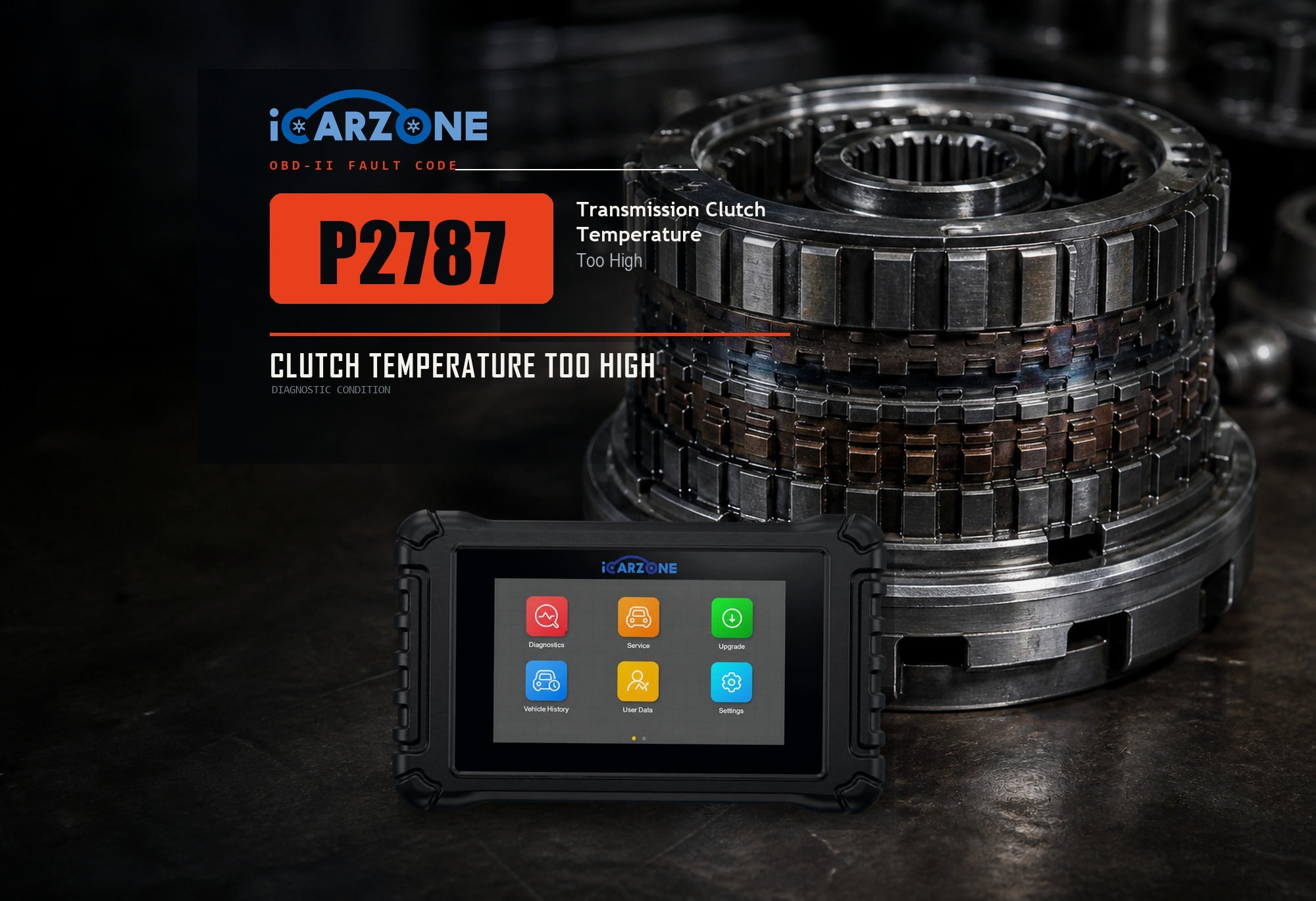 P2787 transmission clutch temperature too high graphic showing a heat-discolored clutch pack and iCARZONE UR800 scanner.